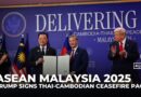 Trump signs Thailand-Cambodia ceasefire pact at ASEAN summit in Malaysia