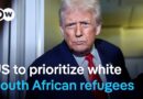 US slashes number of refugees, prioritizes Afrikaners | DW News