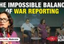 Access, bias and balance: Inside the challenges of war reporting | The Media Rumble 2025