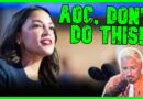 AOC NOOOOO | The Kyle Kulinski Show