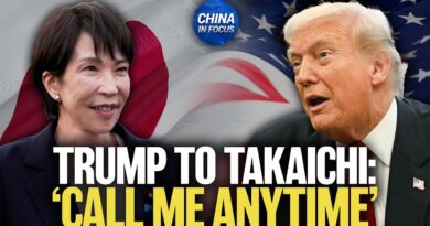 ‘Call Me Anytime’ — Trump Calls Takaichi Amid China’s Pressure | China in Focus