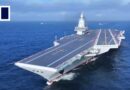 China’s most advanced aircraft carrier, the Fujian, enters service