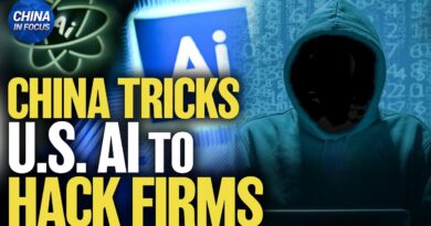 Chinese hackers Exploit U.S.-Based AI, Automated Attacks on Gov’t, Firms | China in Focus