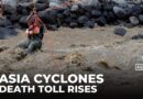 Cyclones battle Asia: Death toll climbs as floods & landslides continue