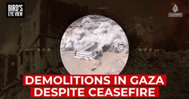 Demolitions in Gaza despite ceasefire | Bird’s Eye View
