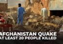 Earthquake kills at least 20 as it strikes northern Afghanistan
