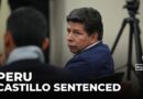 Former Peruvian President sentenced: Pedro Castillo sent to prison for 11 years