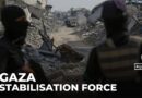 Gaza’s stabilisation force: Key part of ceasefire plan still without consensus