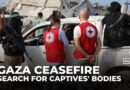 Hamas fighters, Red Cross resume search for Israeli captives’ bodies in Gaza