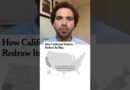 How California Voted to Redraw Its Map