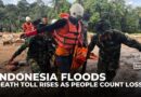 Indonesia floods death toll rises to 442 as people hunt for food and water