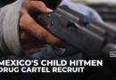 Inside Mexico’s growing army of child cartel assassins