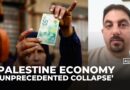Israel’s war and restrictions drive Palestinian economy to record collapse