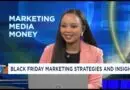 Marketing Media Money: Black Friday marketing strategies & Insights