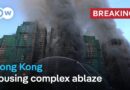 Massive fire engulfs residential building in Hong Kong |  DW News