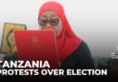 Post-election crackdown in Tanzania: Activists say protesters have been killed, arrested