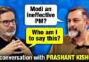 Prashant Kishor’s calculated answer on PM Modi’s performance | Interview with Sreenivasan Jain