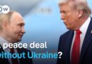 Reports: US drafts Ukraine peace plan with Russia | DW News