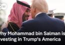 Saudi Arabia to invest trillion dollars in US, up from 600 billion | DW News