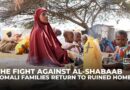 Somali families return to Lower Shabelle to find homes destroyed after al-Shabab retreat