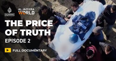Targeting the families of Al Jazeera’s Gaza journalists | The Price of Truth E2 | Al Jazeera World