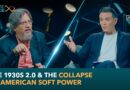 The 1930s 2.0 & the collapse of American soft power | Centre Stage