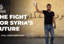 The boy who started and survived the Syrian war | Featured Documentary
