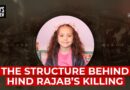 The structure behind Hind Rajab’s killing | Bird’s Eye View