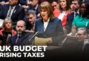 UK budget: Taxes rising to curb debt, fund public services