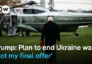 Ukraine and allies to discuss Trump’s ‘peace plan’ with US | DW News