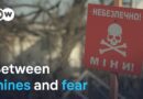 Ukraine: Life in a village surrounded by landmines | Focus on Europe