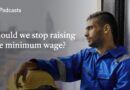 Why governments should stop raising the minimum wage