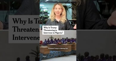 Why Is Trump Threatening to Intervene In Nigeria?