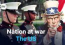 Why the US is almost always at war? | DW Documentary