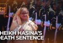 Will Sheikh Hasina’s death sentence deepen Bangladesh’s political divide? | The Take