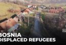 30 years after the Dayton Agreement: Thousands remain displaced in Bosnia