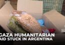 43 tonnes of aid for Gaza stuck in Argentina amid political row