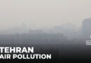 Air pollution grips Tehran: Invisible toxins turn air into daily threat