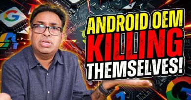 Android Phone OEM Screwing Themselves Now – GeekyRanjit Unfiltered