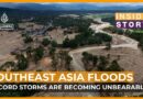 Can Southeast Asia cope with record-breaking storms? | Inside Story