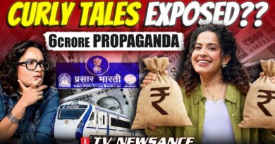 Curly Tales EXPOSED! DD National & a ₹6 Crore Question | TV Newsance 326