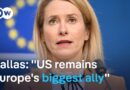 EU Foreign Policy Chief Kaja Kallas reacts to US national security strategy paper | DW News