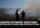 Europe becomes the fastest-warming continent as heatwaves, floods and droughts rise