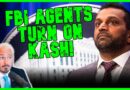FBI Agents TURN On Kash Patel & ABSOLUTELY SMOKE HIM In Shocking Report | The Kyle Kulinski Show