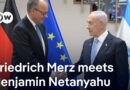 German Chancellor Merz meets Israeli PM Netanyahu in Jerusalem | DW News