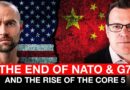 Glenn Diesen: The End of NATO & G7 and The Rise of The Core 5
