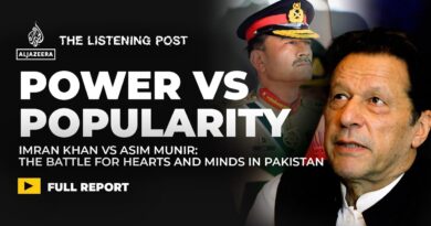 Imran Khan vs Asim Munir: The battle for hearts and minds in Pakistan | The Listening Post
