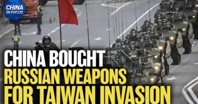 Leaked Documents Reveal China Buying Russian Weapons for Taiwan Invasion Prep | China in Focus