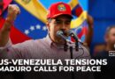 Maduro rejects a ‘slave’s peace’ for Venezuela as US ramps up pressure