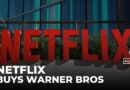 Netflix to buy Warner Bros studios: Streaming giant announces multi-billion dollar deal